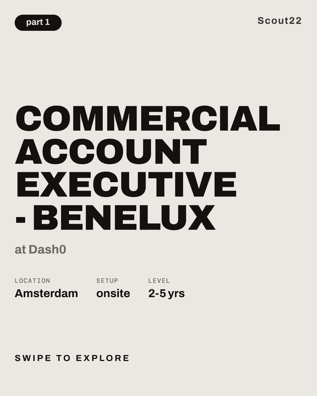 Commercial Account Executive - Benelux at Dash0