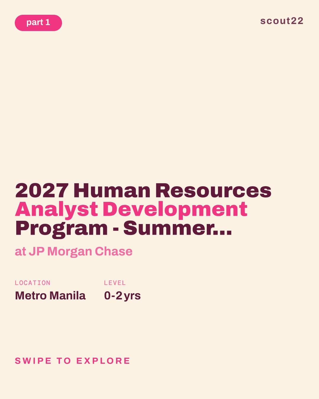 2027 Human Resources Analyst Development Program - Summer Analyst - Philippines at JP Morgan Chase