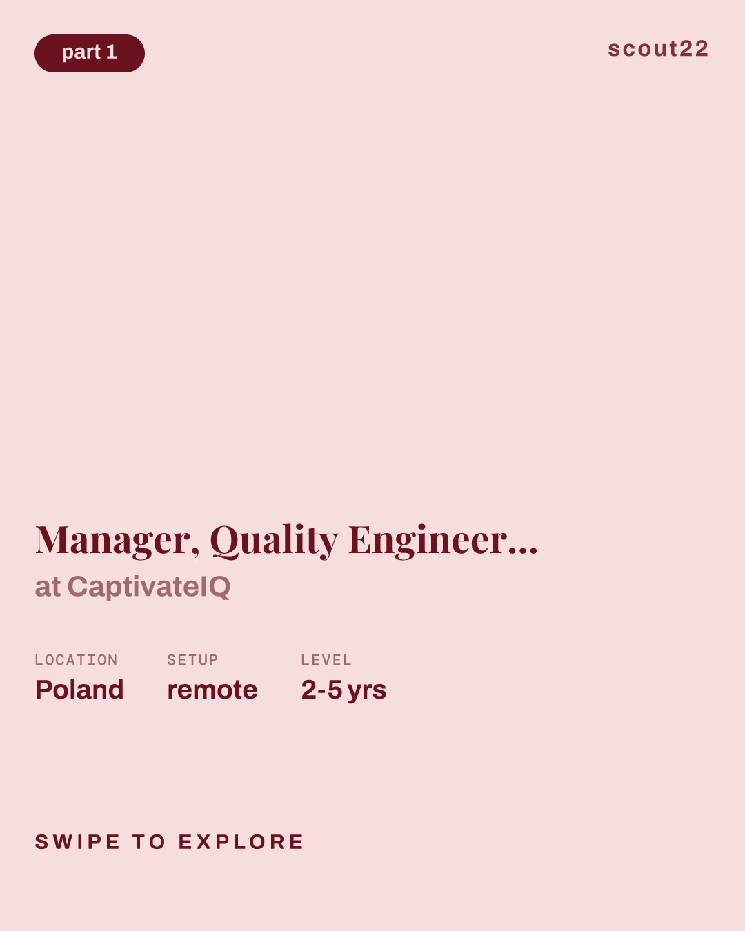 Manager, Quality Engineering and Delivery at CaptivateIQ
