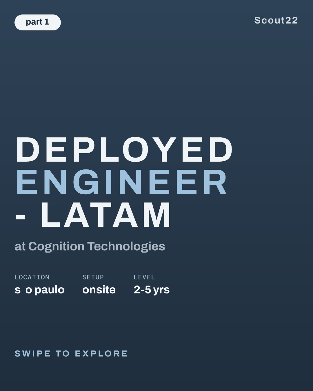 Deployed Engineer - LATAM at Cognition Technologies