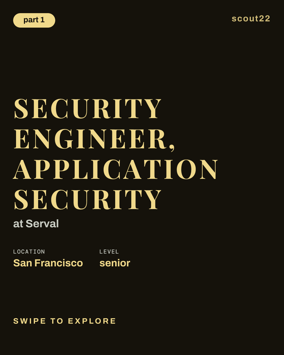 Security Engineer, Application Security at Serval