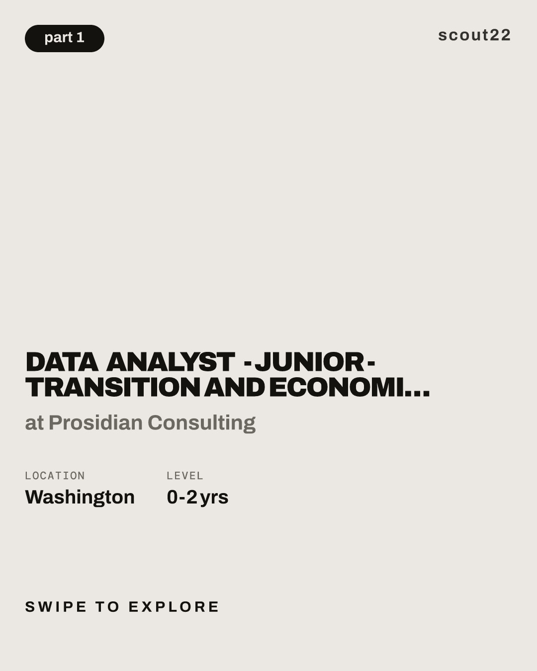 Data Analyst - Junior - Transition and Economic Development (HR | Exempt) [008H008Y1] at Prosidian Consulting