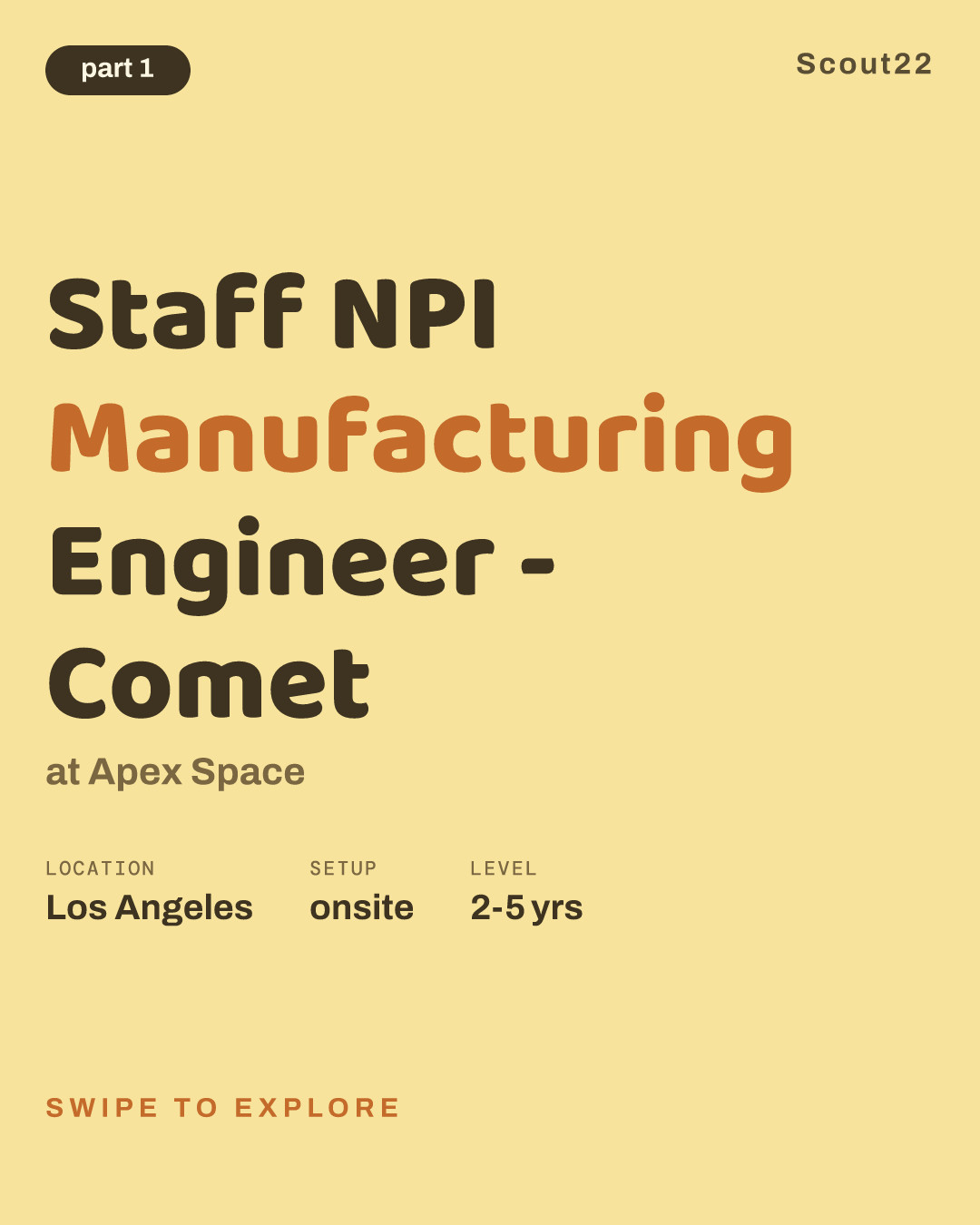 Staff NPI Manufacturing Engineer - Comet at Apex Space