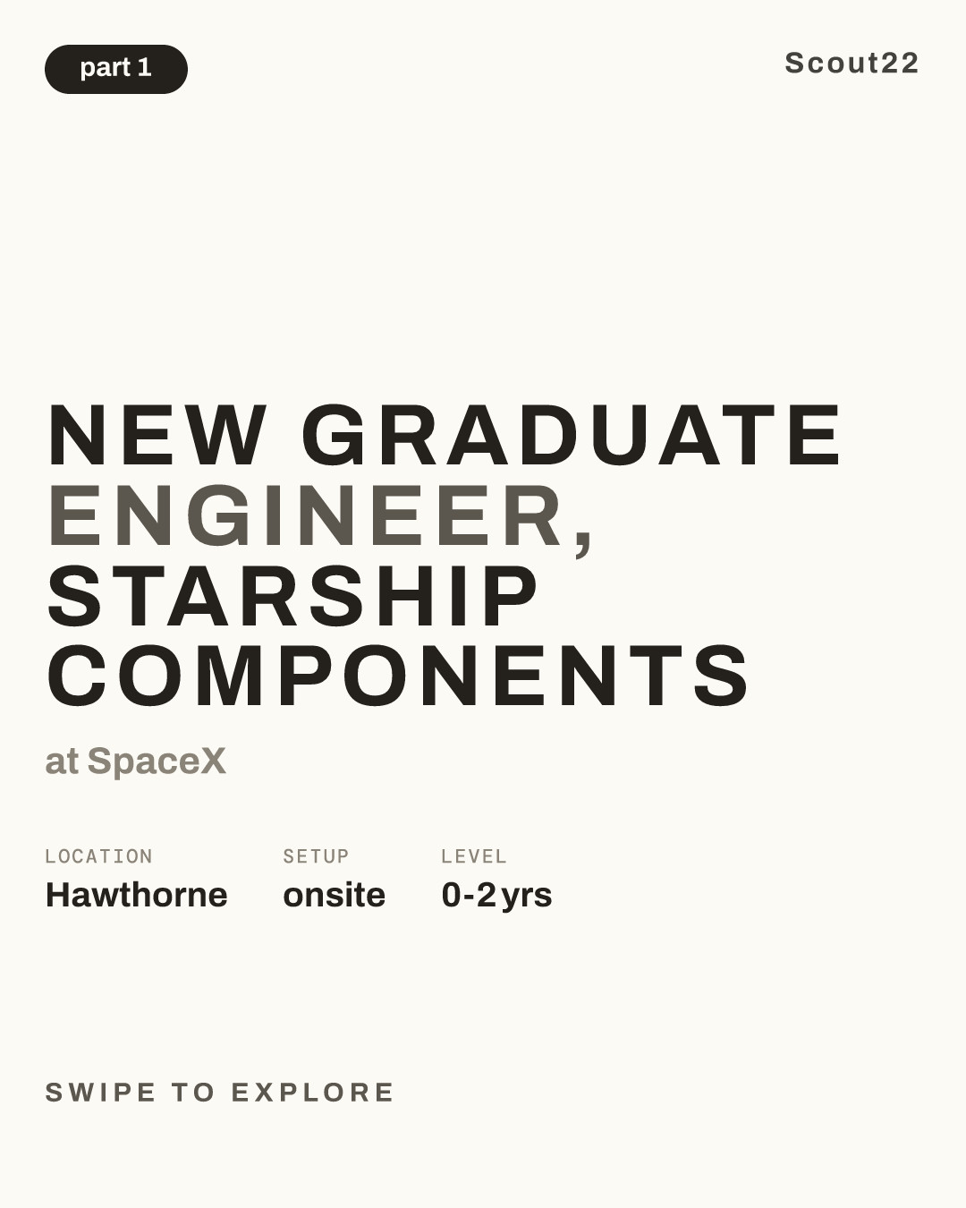 New Graduate Engineer, Starship Components at SpaceX