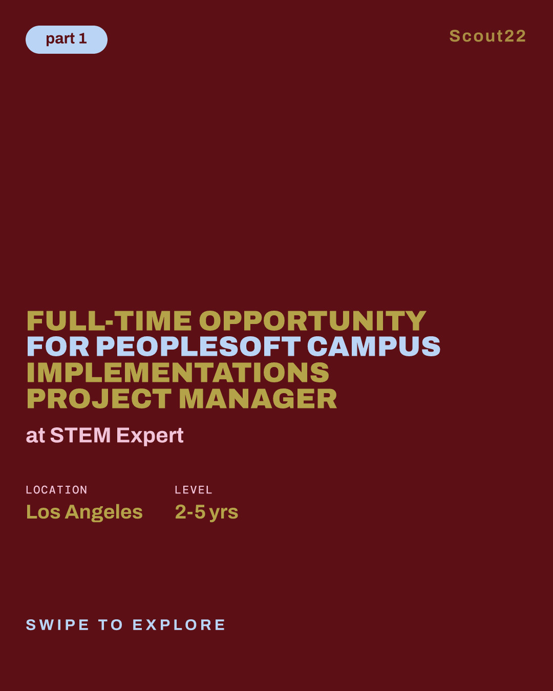 Full-Time Opportunity for Peoplesoft Campus implementations  Project Manager at STEM Expert