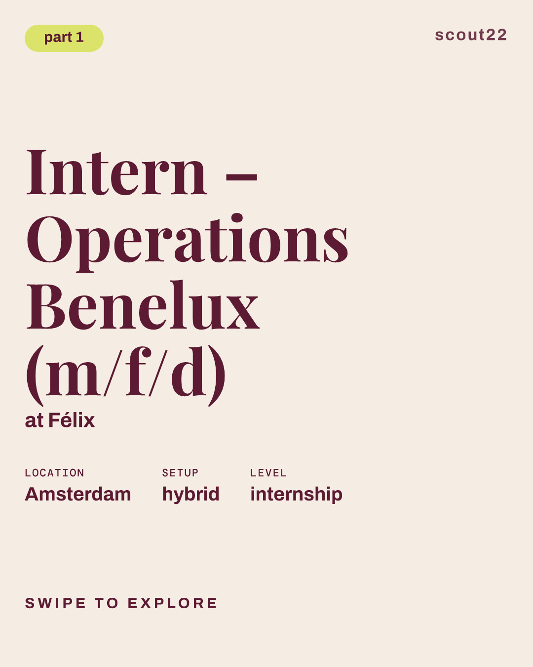 Intern – Operations Benelux (m/f/d) at Félix