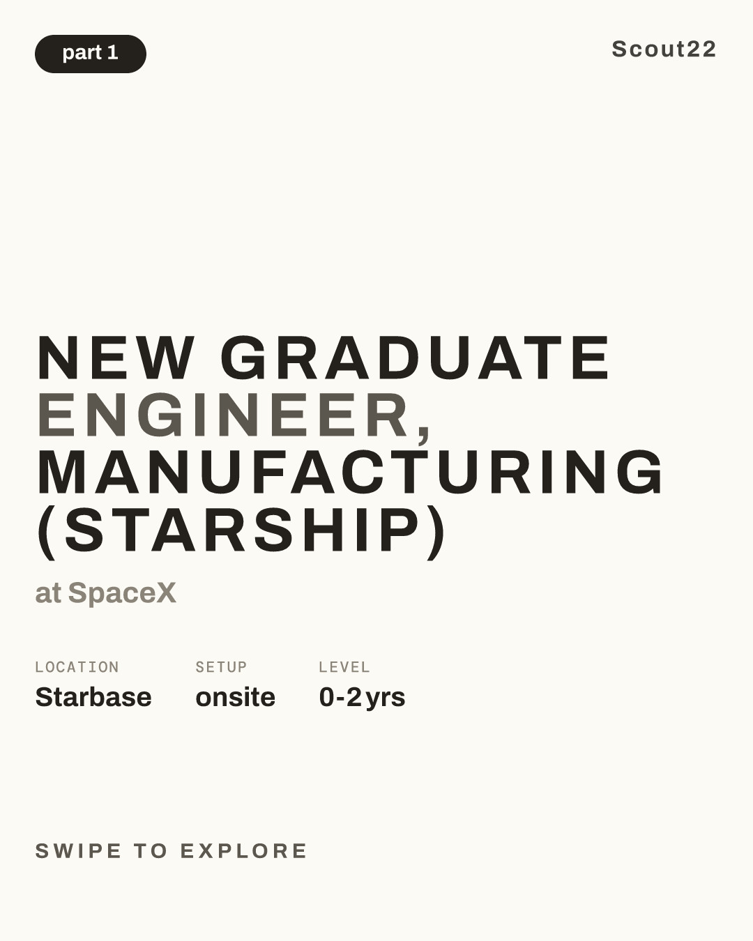 New Graduate Engineer, Manufacturing (Starship) at SpaceX