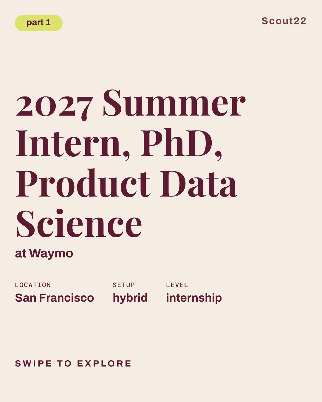2027 Summer Intern, PhD, Product Data Science at Waymo