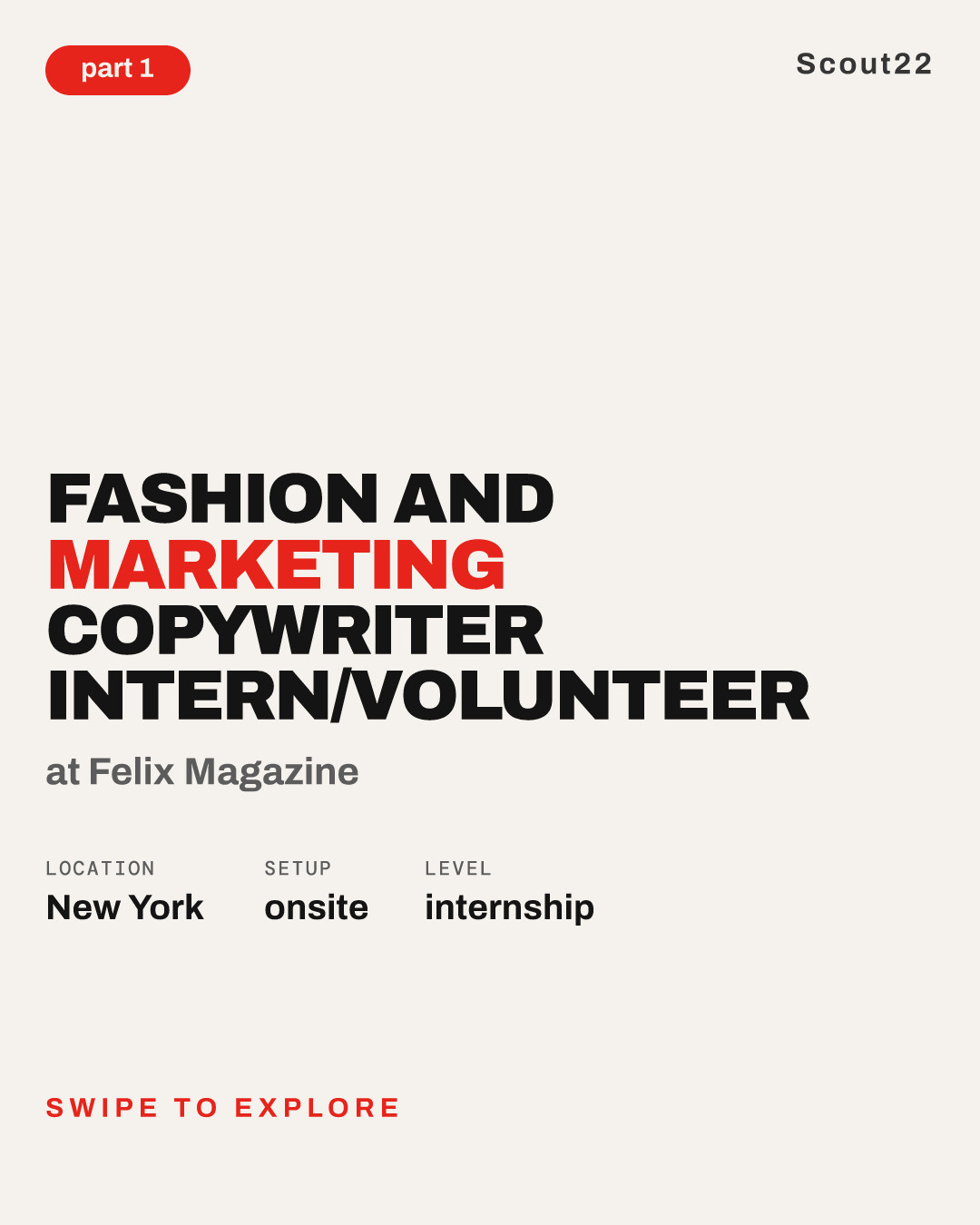 Fashion and Marketing Copywriter Intern/Volunteer at Felix Magazine