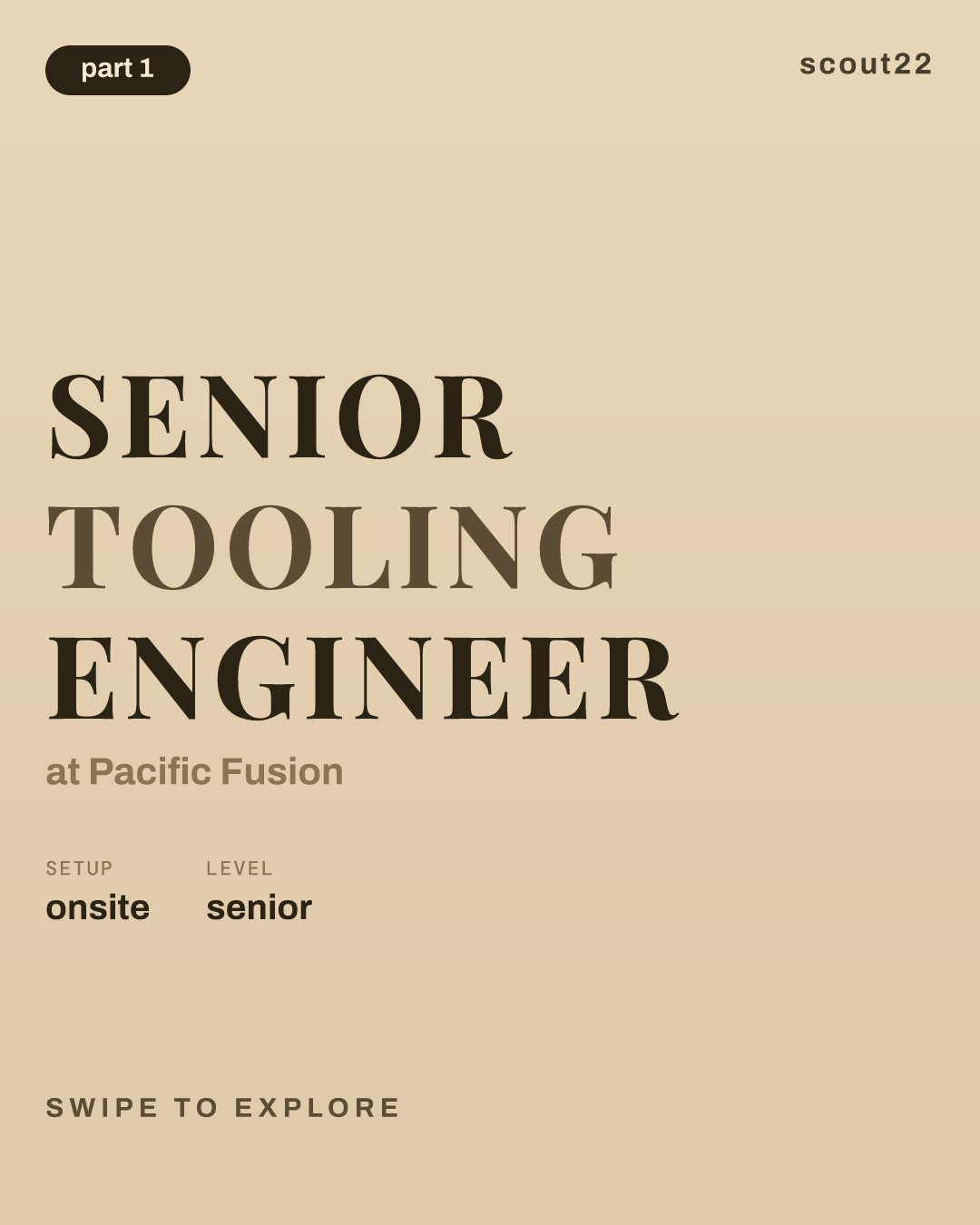 Senior Tooling Engineer at Pacific Fusion