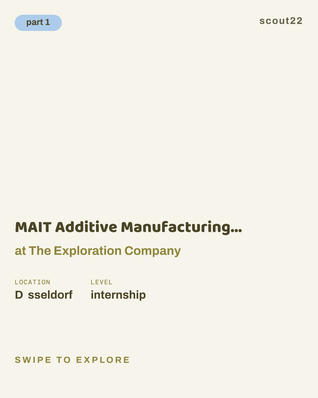 MAIT Additive Manufacturing Materials Intern at The Exploration Company