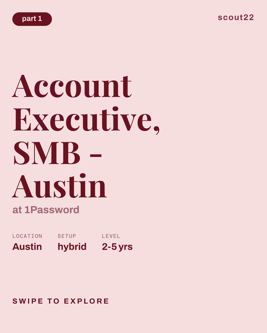 Account Executive, SMB - Austin at 1Password