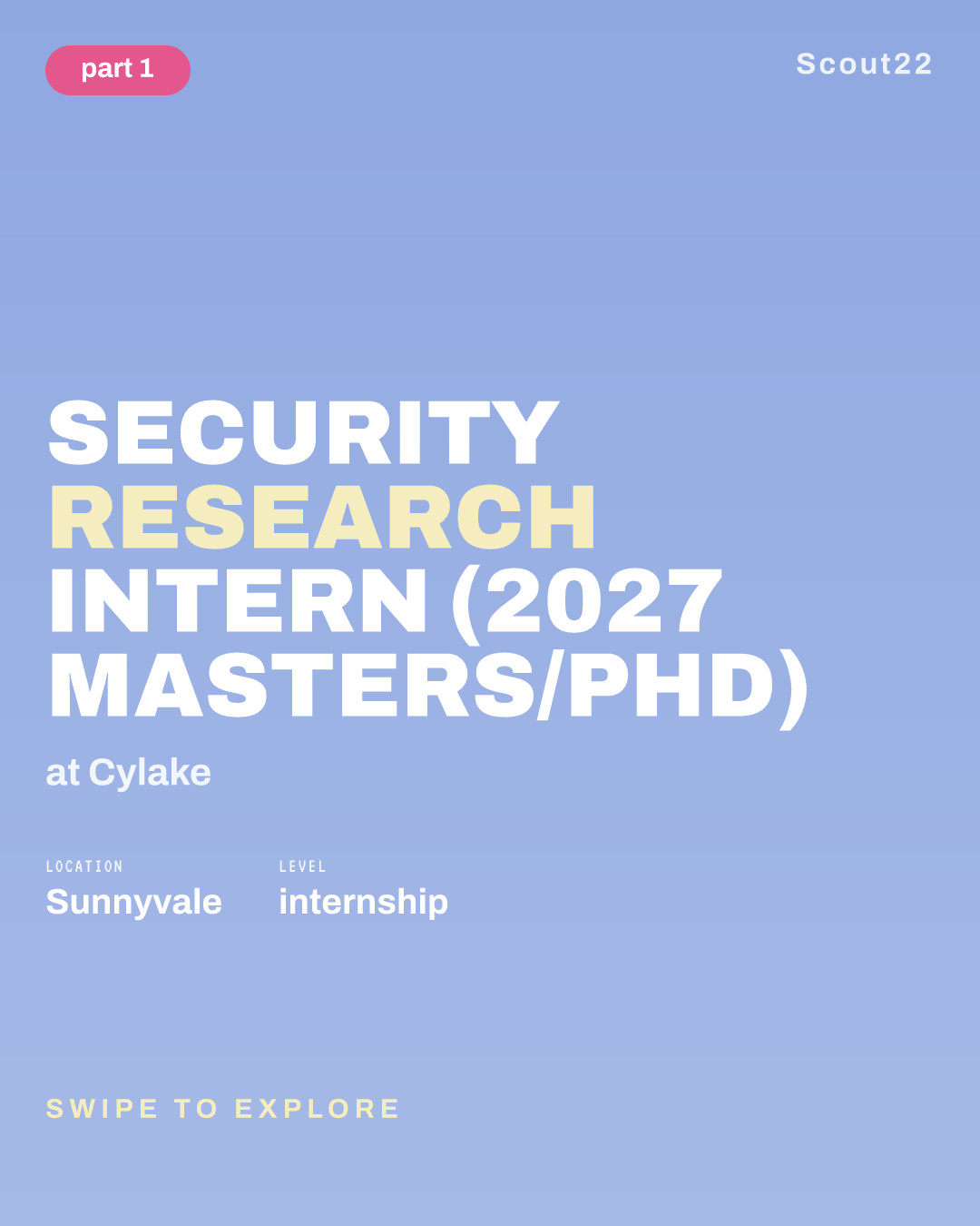 Security Research Intern (2027 Masters/PhD) at Cylake