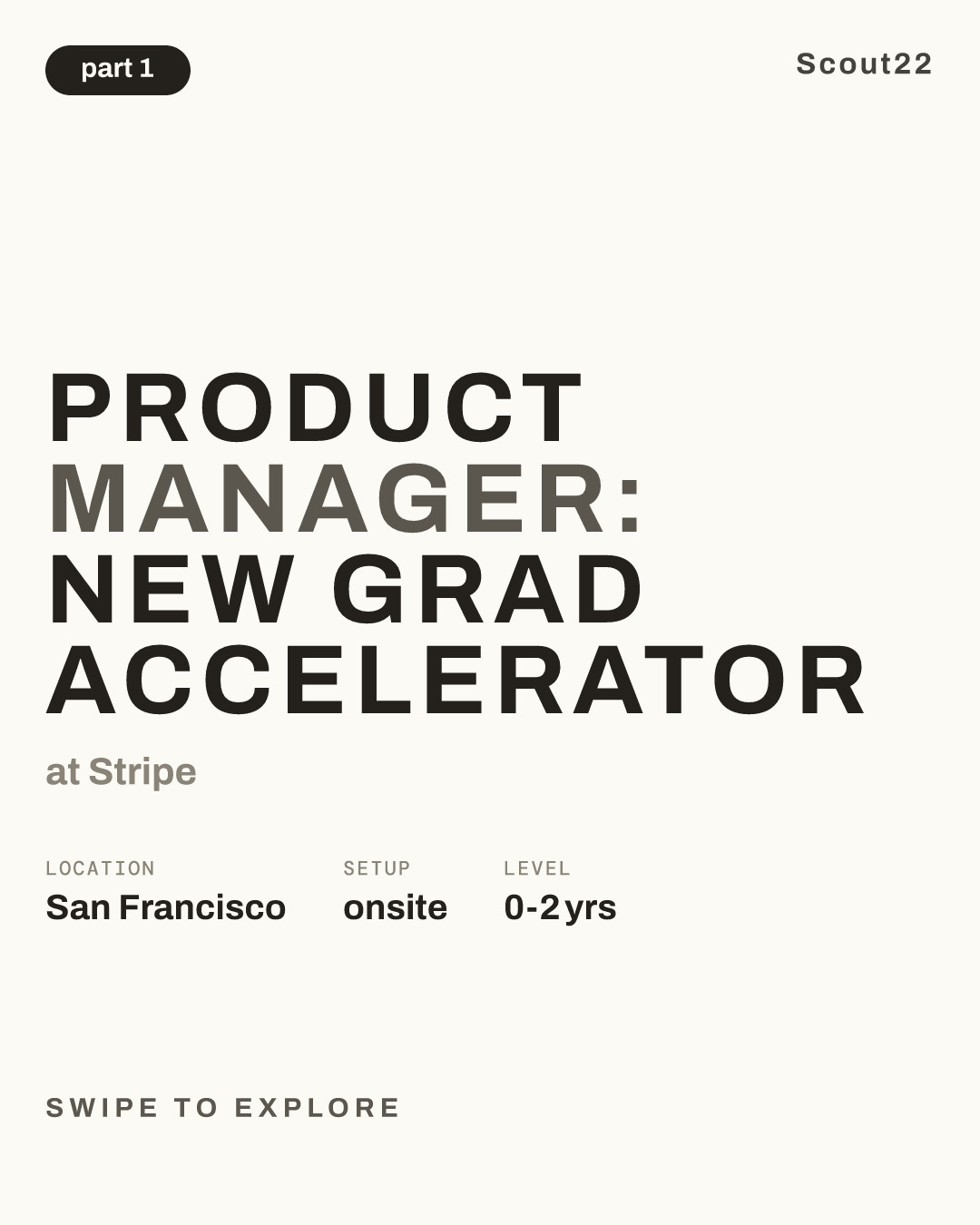 Product Manager: New Grad Accelerator at Stripe