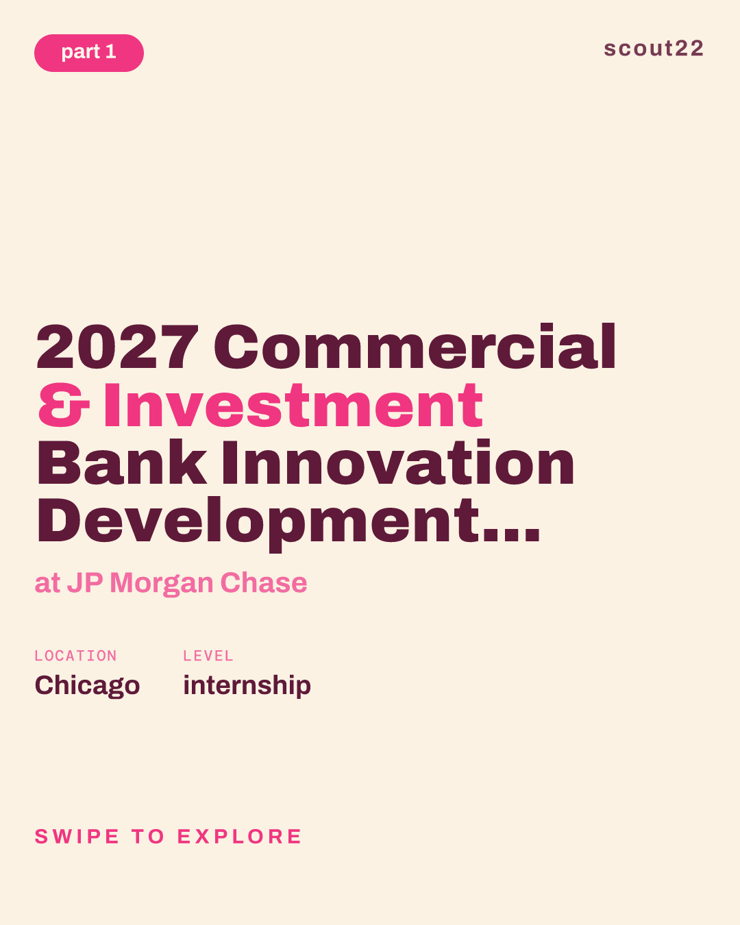 2027 Commercial & Investment Bank Innovation Development Summer Analyst Program - Product Track at JP Morgan Chase