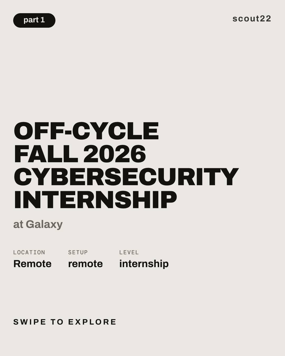 Off-Cycle Fall 2026 Cybersecurity Internship at Galaxy