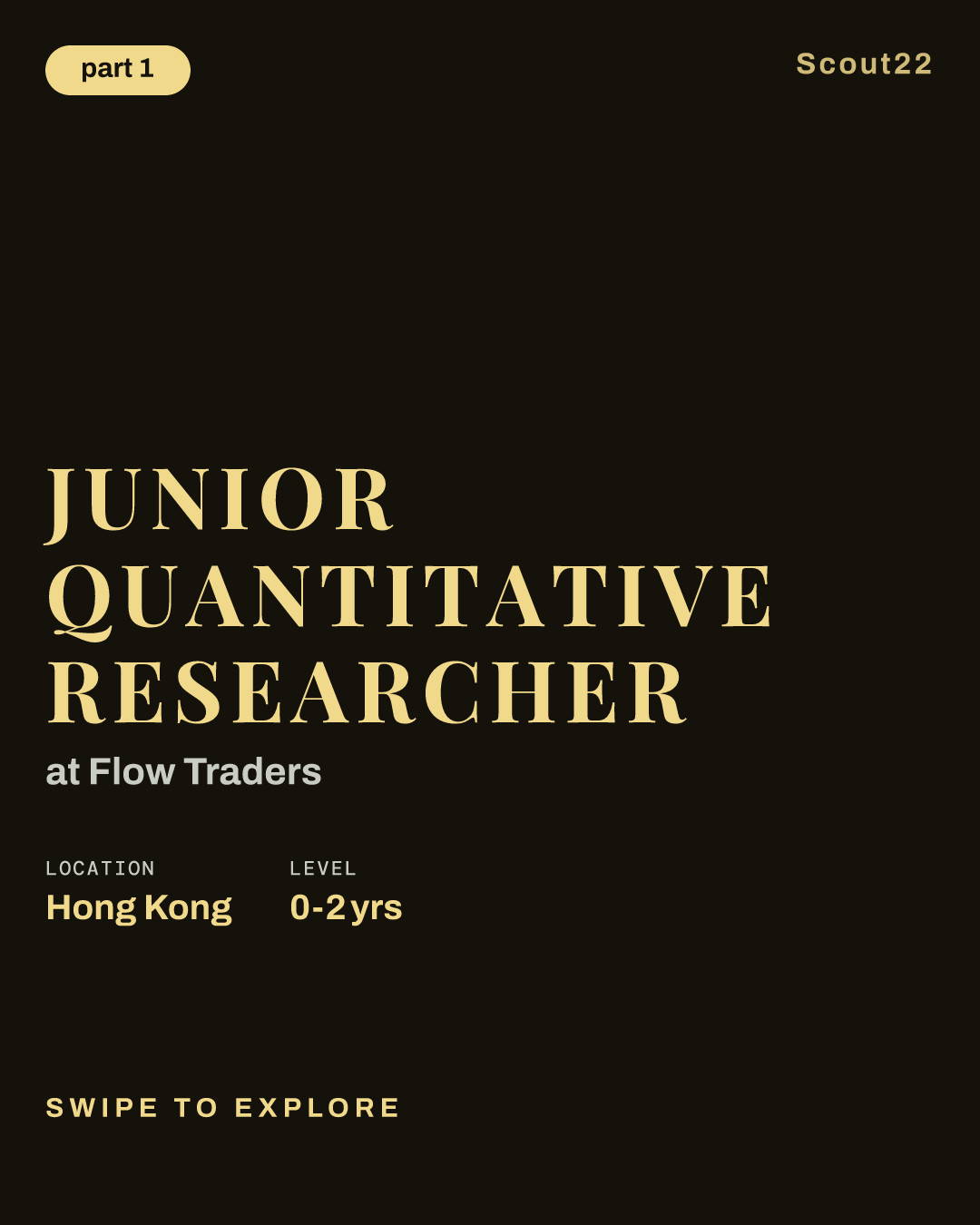 Junior Quantitative Researcher at Flow Traders