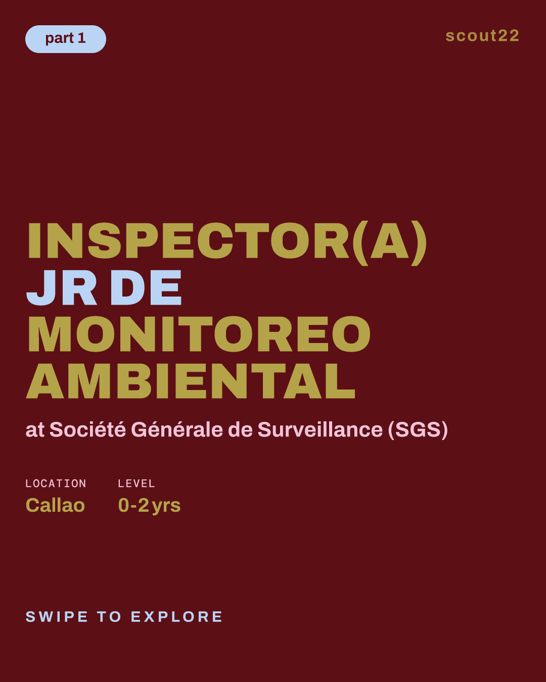 Inspector(a) Jr de Monitoreo Ambiental at Société Générale de Surveillance (SGS)
