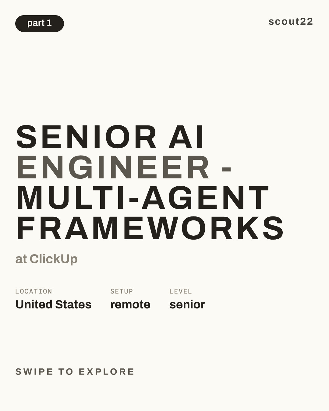 Senior AI Engineer - Multi-Agent Frameworks at ClickUp