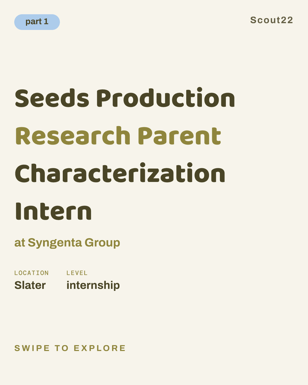 Seeds Production Research Parent Characterization Intern at Syngenta Group