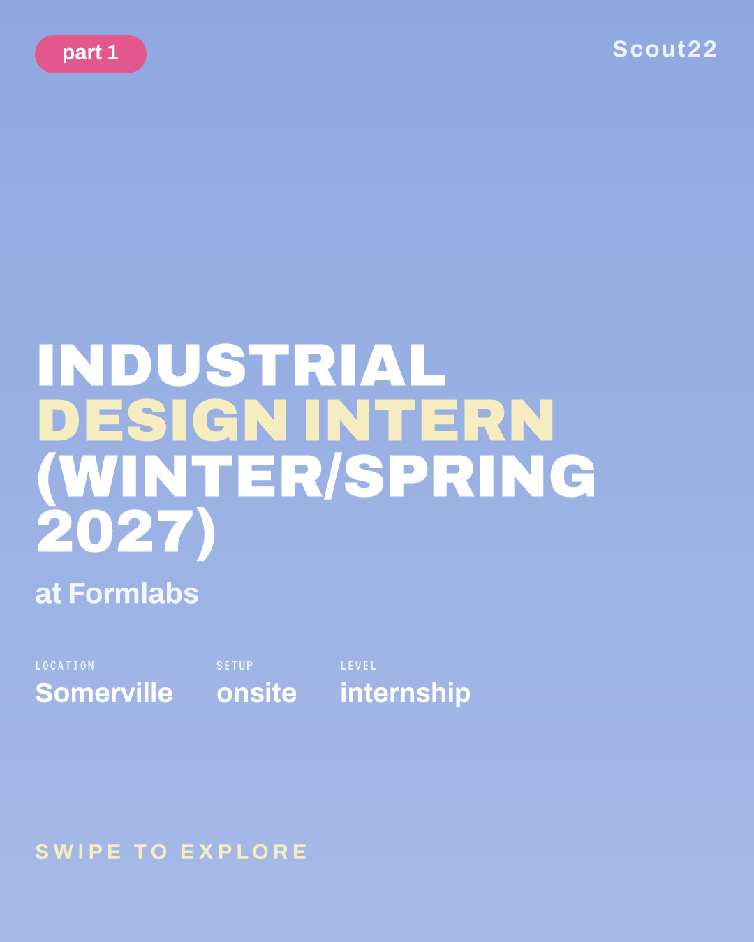 Industrial Design Intern (Winter/Spring 2027) at Formlabs