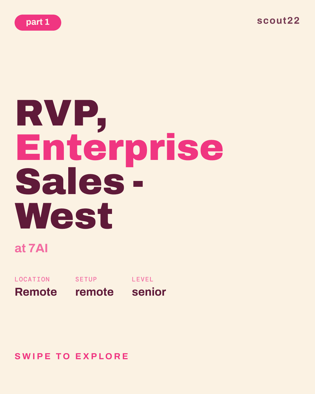 RVP, Enterprise Sales - West at 7AI