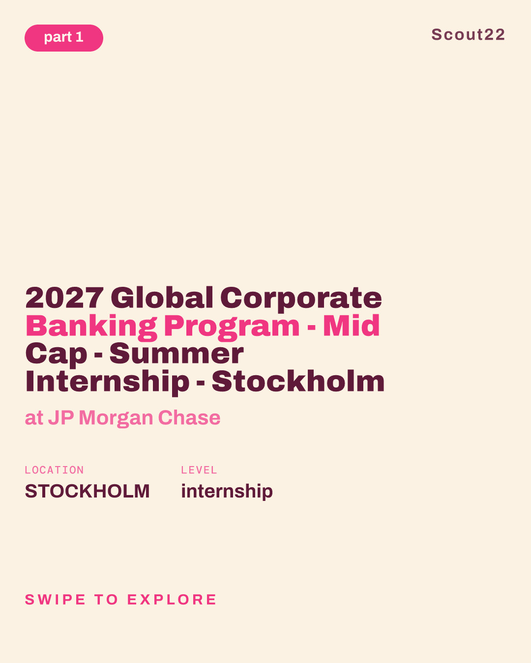 2027 Global Corporate Banking Program - Mid Cap - Summer Internship - Stockholm at JP Morgan Chase