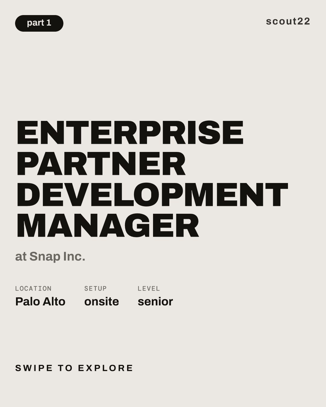 Enterprise Partner Development Manager at Snap Inc.