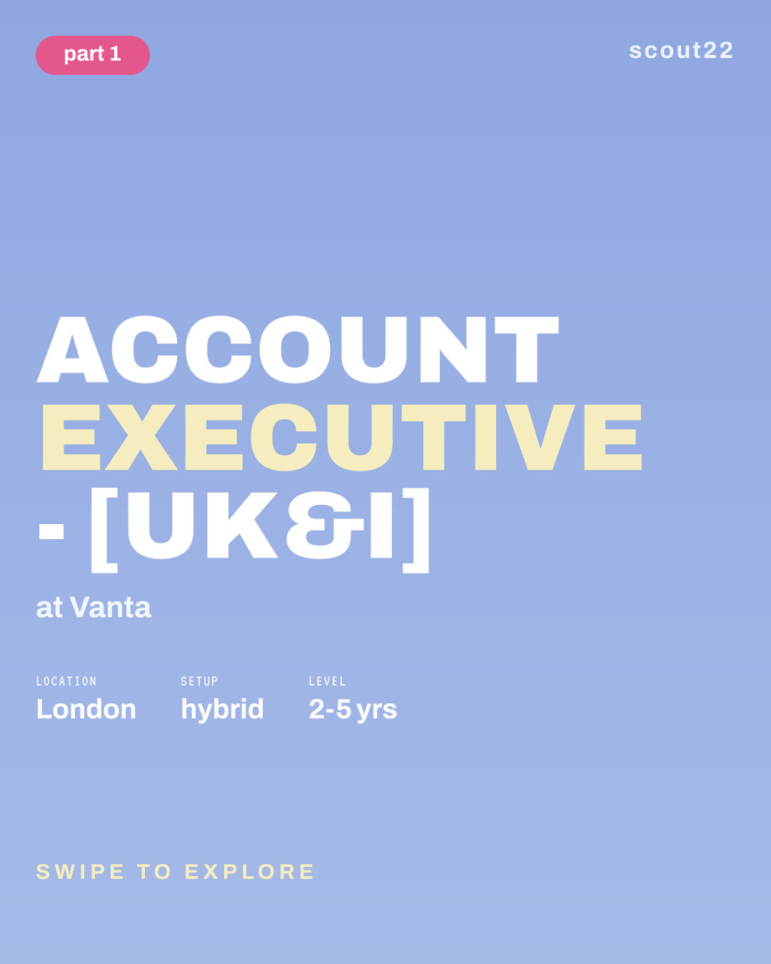 Account Executive - [UK&I] at Vanta