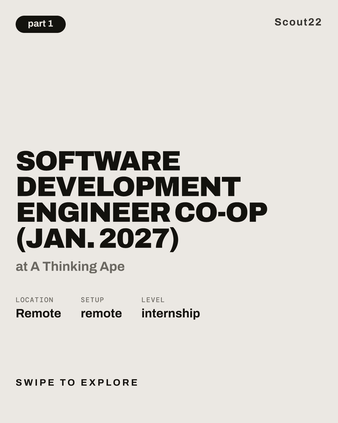Software Development Engineer Co-op (Jan. 2027) at A Thinking Ape