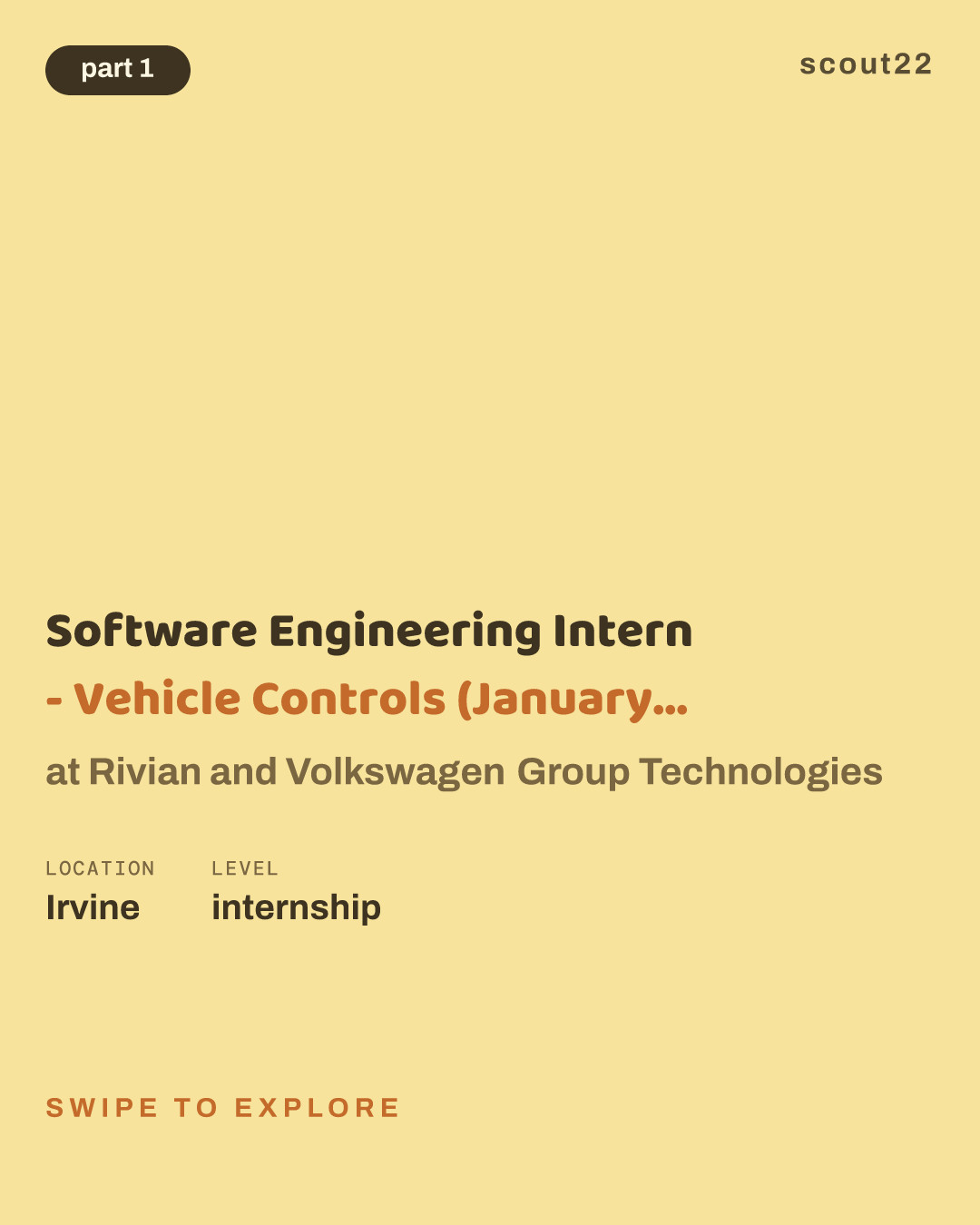 Software Engineering Intern - Vehicle Controls (January - August 2027) at Rivian and Volkswagen Group Technologies
