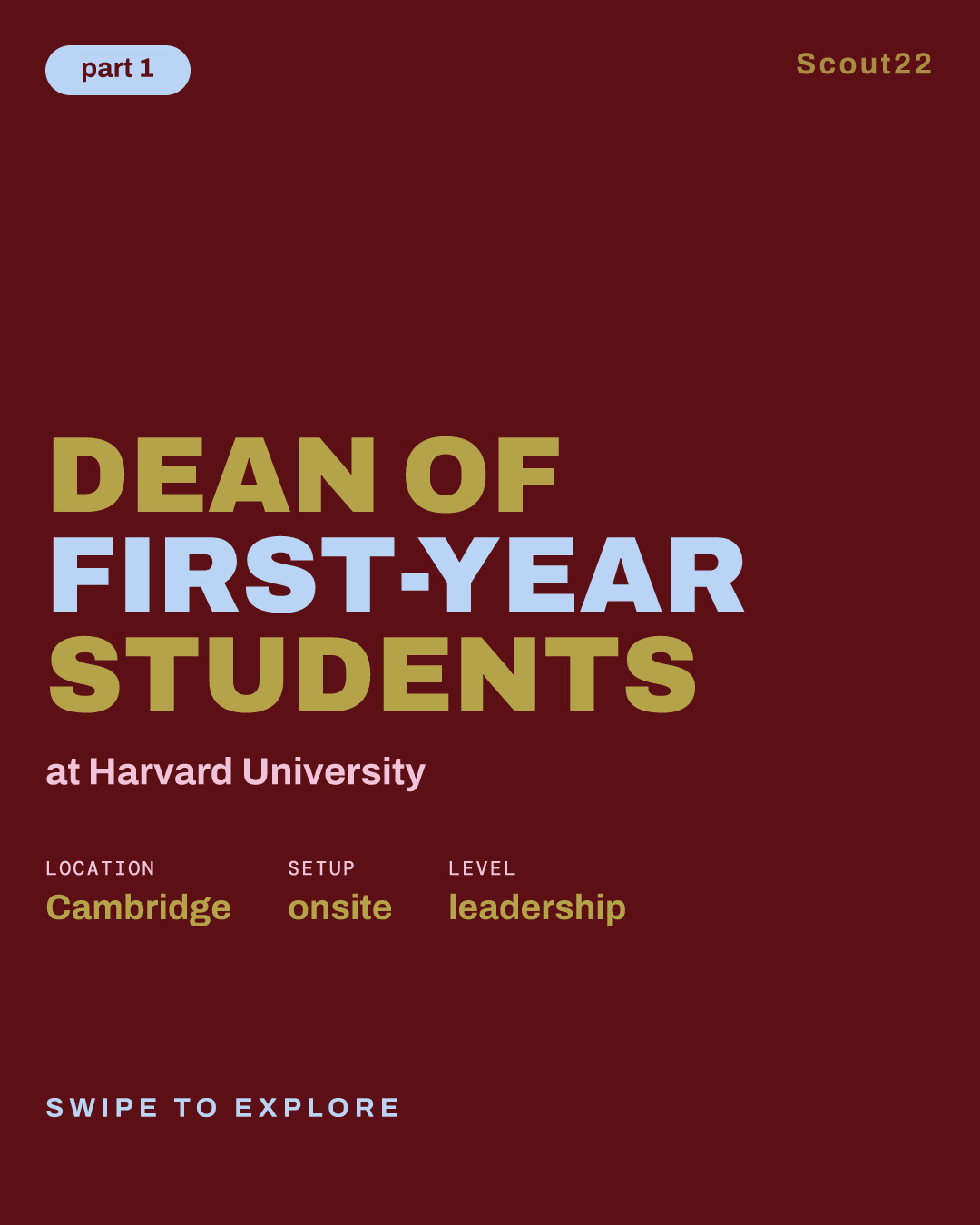 Dean of First-Year Students at Harvard University