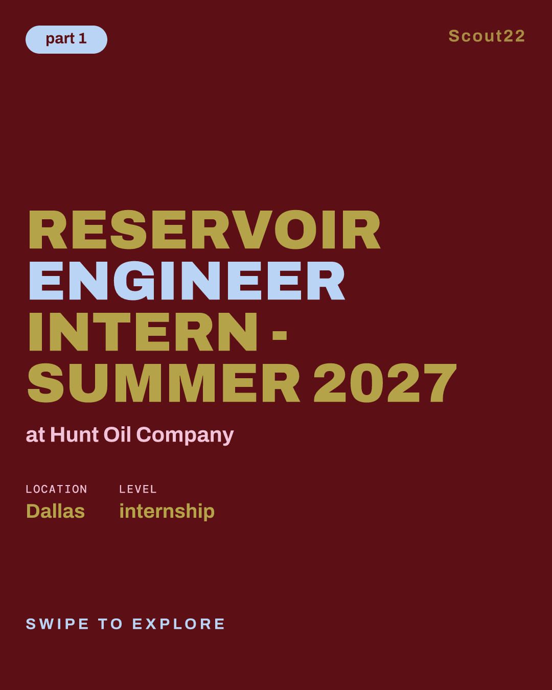 Reservoir Engineer Intern - Summer 2027 at Hunt Oil Company