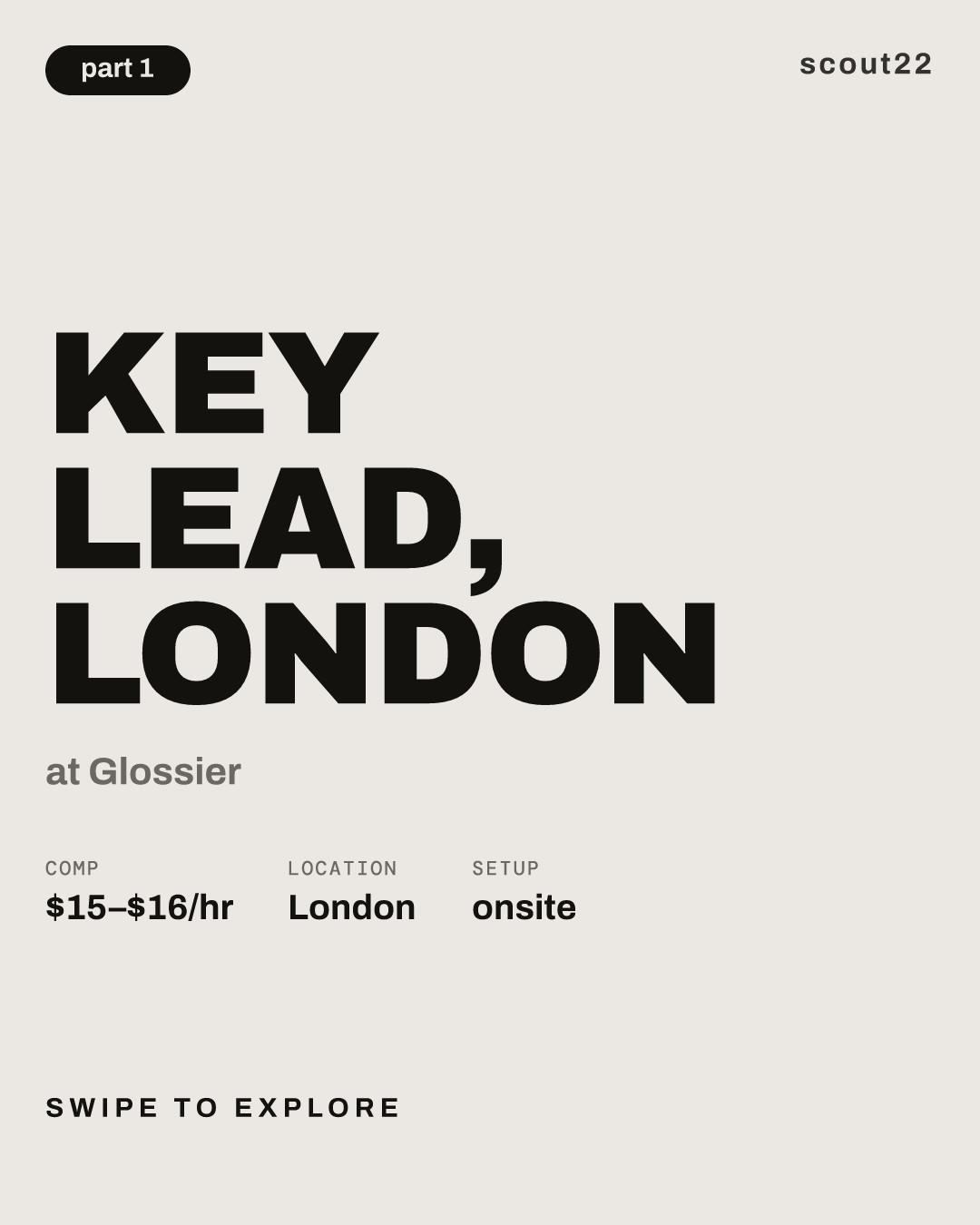 Key Lead, London at Glossier