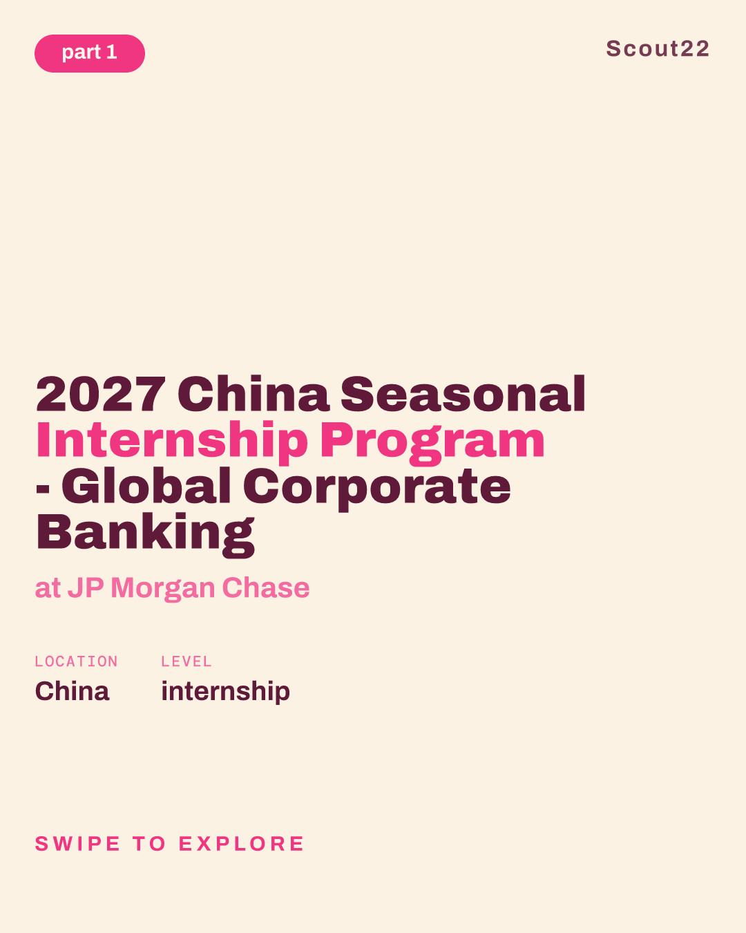 2027 China Seasonal Internship Program - Global Corporate Banking at JP Morgan Chase