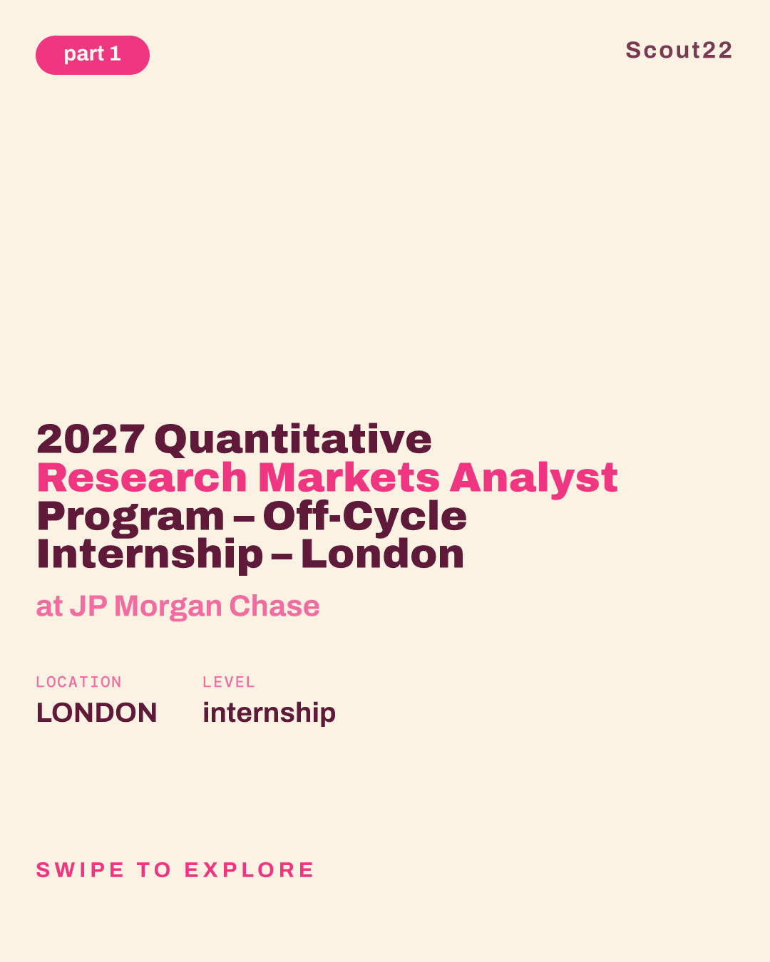2027 Quantitative Research Markets Analyst Program – Off-Cycle Internship – London at JP Morgan Chase