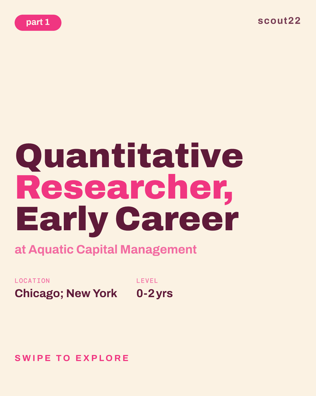 Quantitative Researcher, Early Career at Aquatic Capital Management