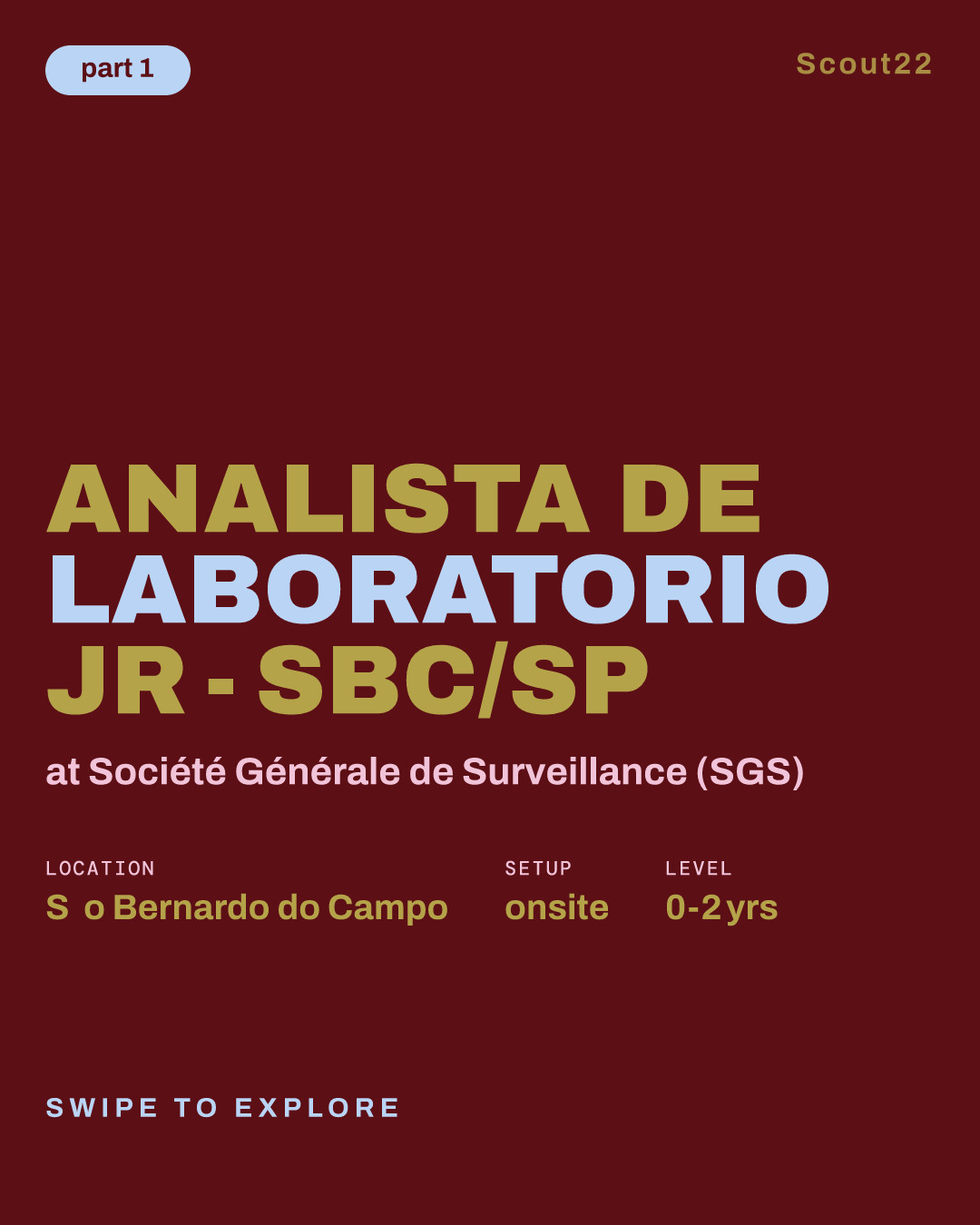 ANALISTA DE LABORATORIO JR - SBC/SP at Société Générale de Surveillance (SGS)