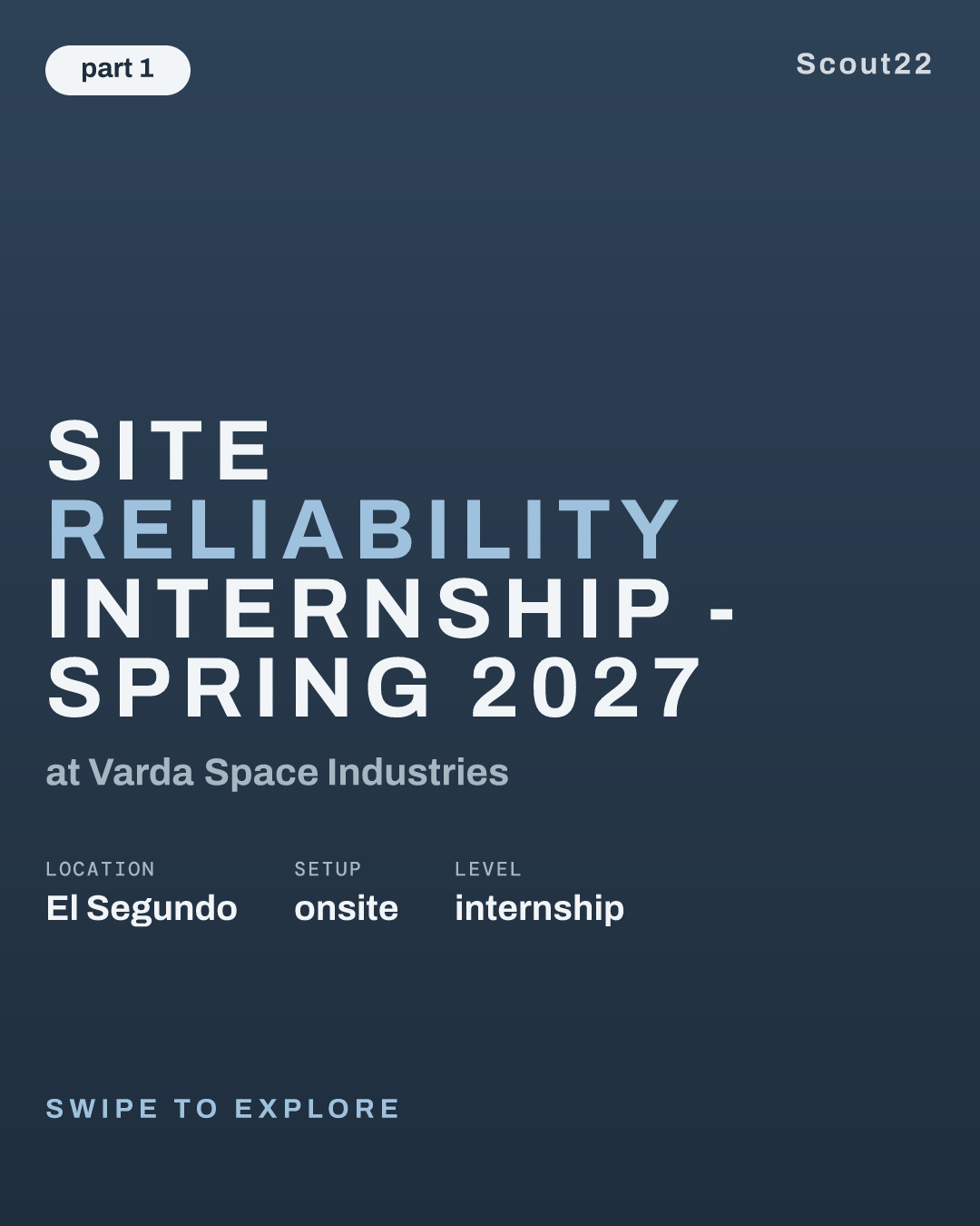 Site Reliability Internship - Spring 2027 at Varda Space Industries