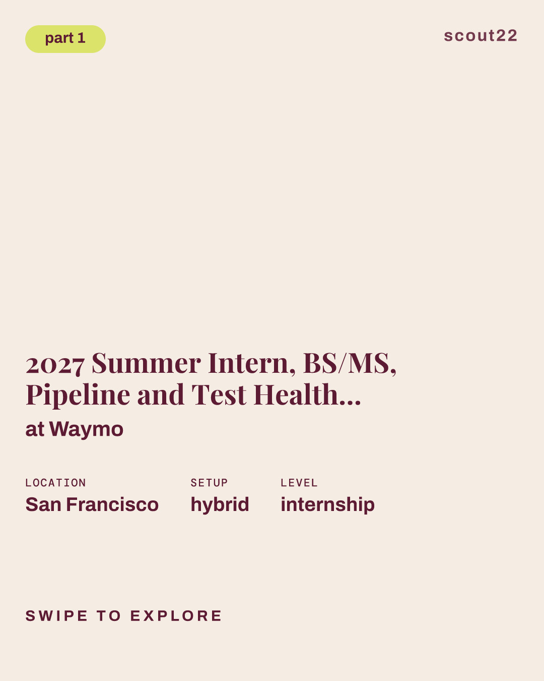 2027 Summer Intern, BS/MS, Pipeline and Test Health Engineer at Waymo