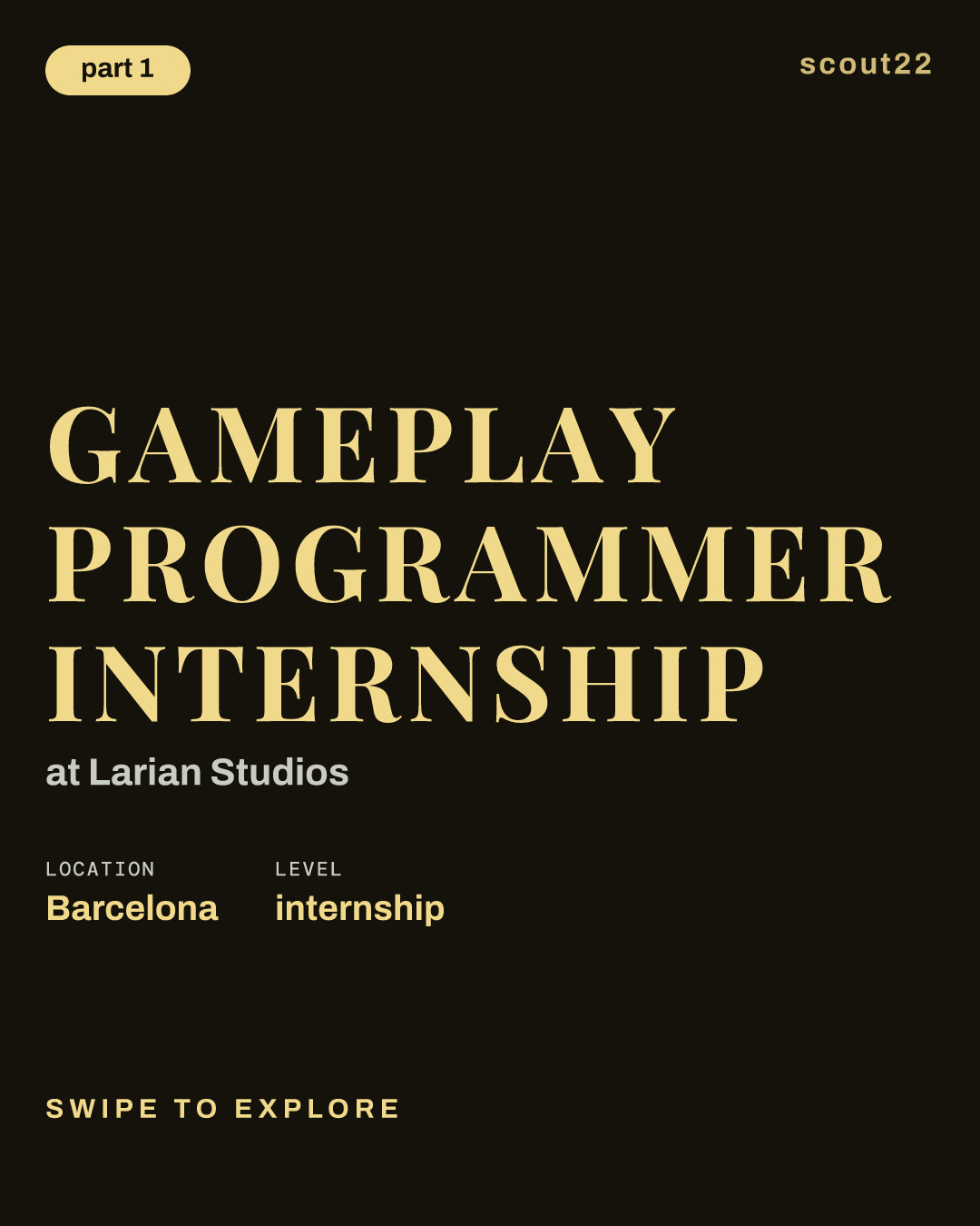 Gameplay Programmer Internship at Larian Studios