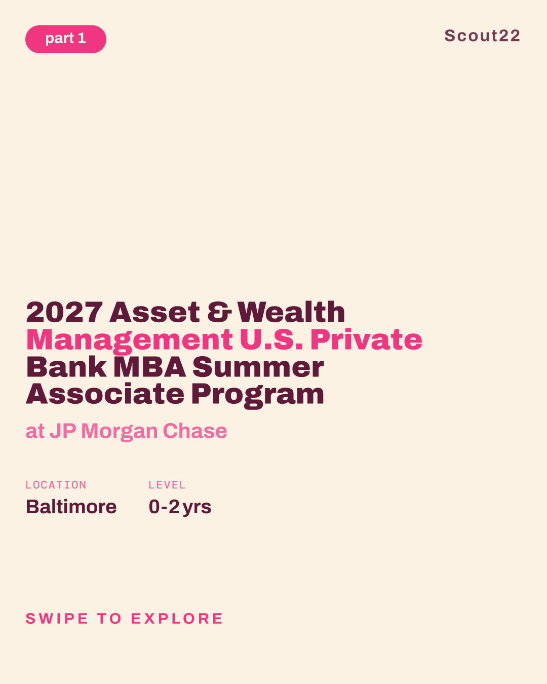 2027 Asset & Wealth Management U.S. Private Bank MBA Summer Associate Program at JP Morgan Chase