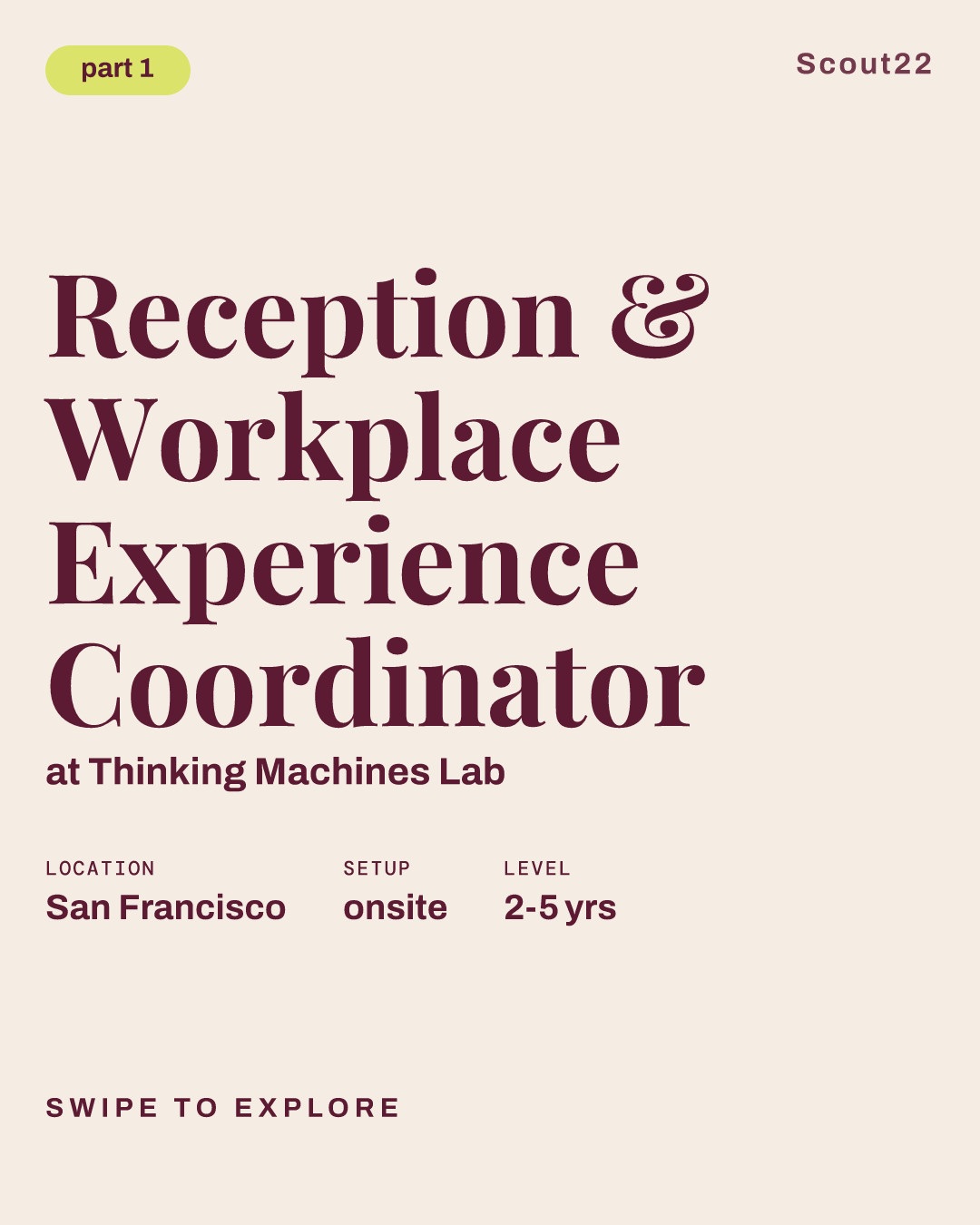 Reception & Workplace Experience Coordinator at Thinking Machines Lab