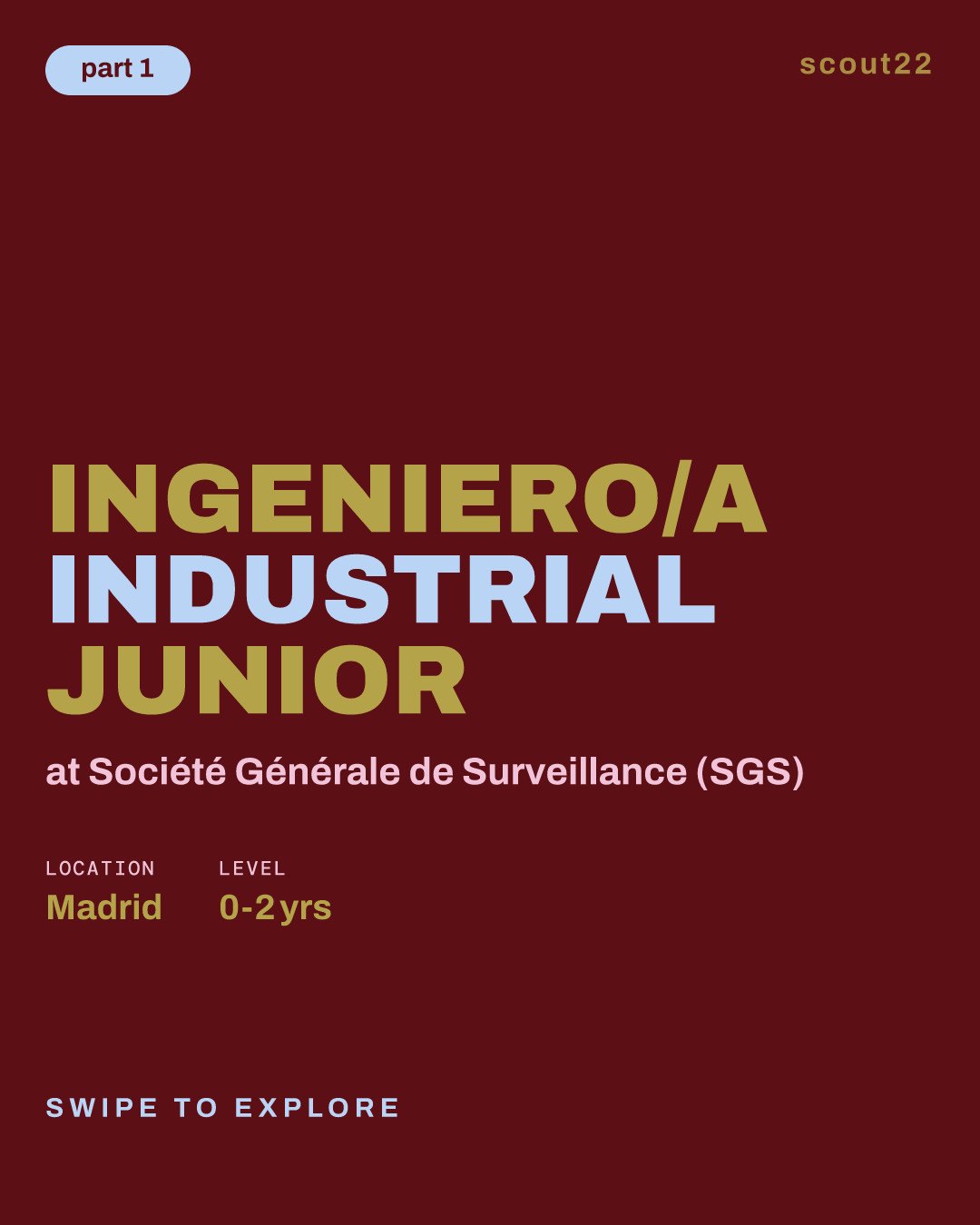 Ingeniero/a Industrial Junior at Société Générale de Surveillance (SGS)