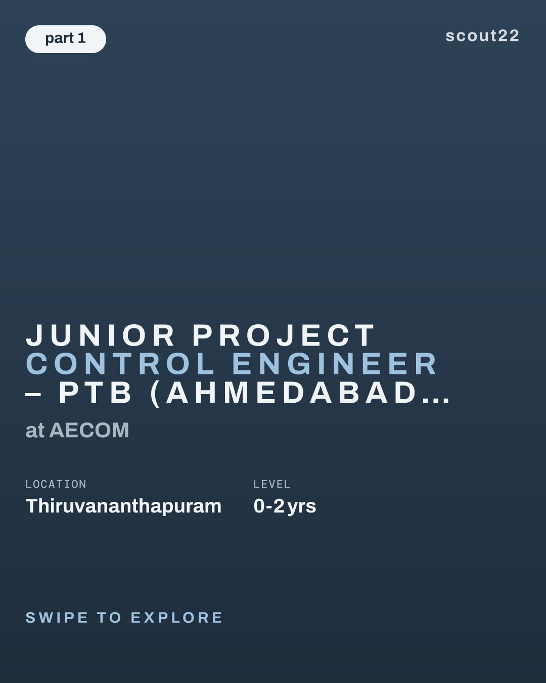 Junior Project Control Engineer – PTB (Ahmedabad, Trivandrum) (TRV[R) at AECOM