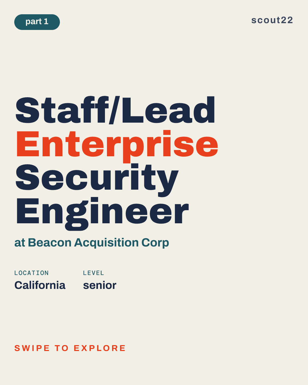 Staff/Lead Enterprise Security Engineer at Beacon Acquisition Corp