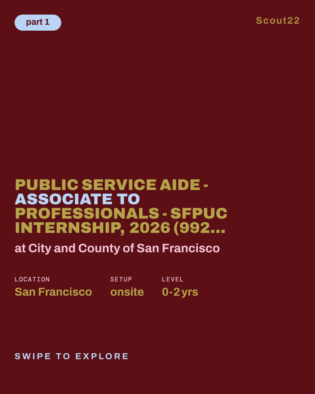 Public Service Aide - Associate to Professionals - SFPUC Internship, 2026 (9922) at City and County of San Francisco