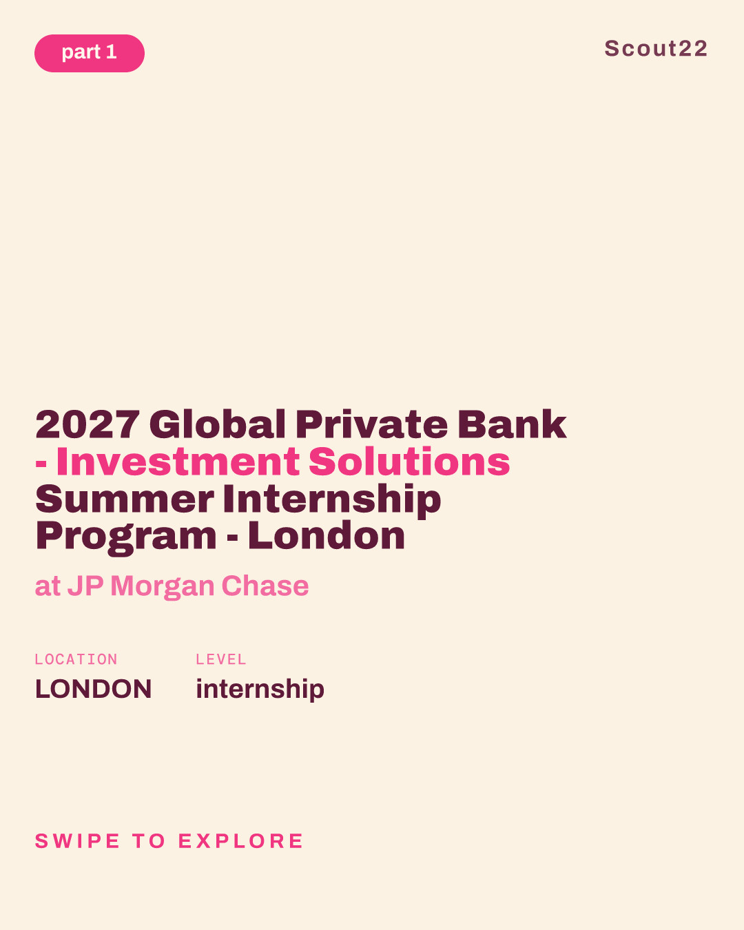 2027 Global Private Bank - Investment Solutions Summer Internship Program - London at JP Morgan Chase