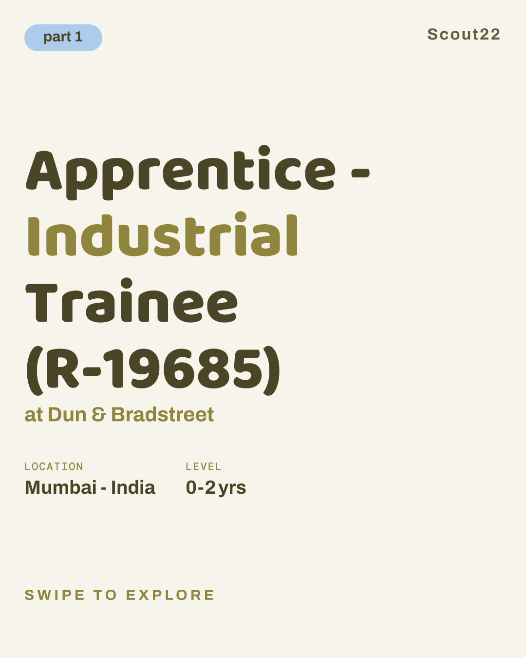 Apprentice - Industrial Trainee (R-19685) at Dun & Bradstreet