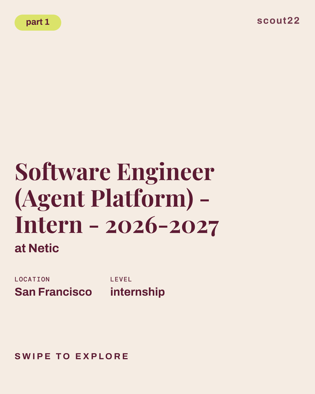 Software Engineer (Agent Platform) - Intern - 2026-2027 at Netic